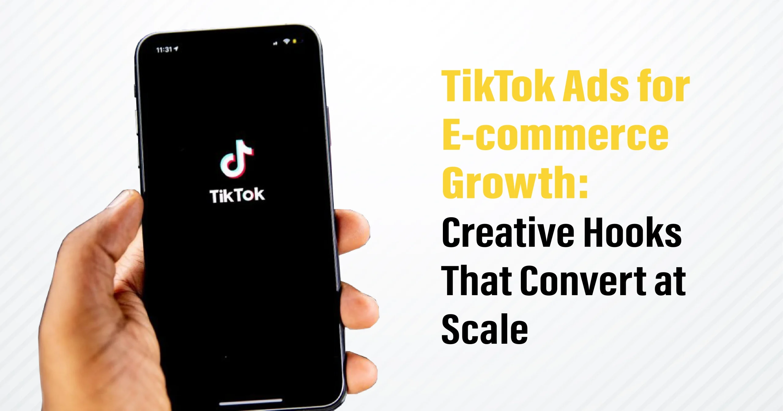 TikTok Ads for E-commerce Growth