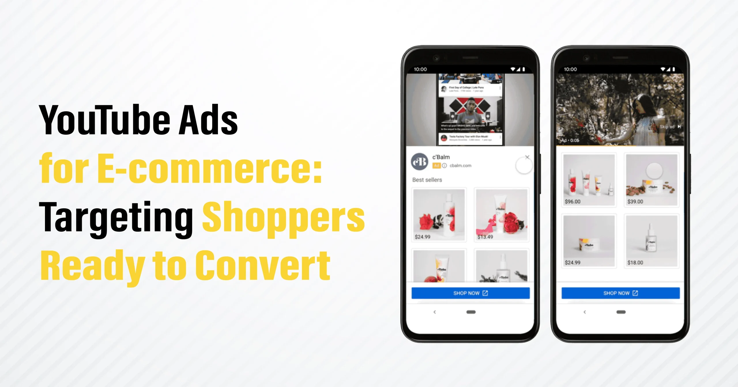 YouTube Ads for E-commerce: Targeting Shoppers Ready to Convert