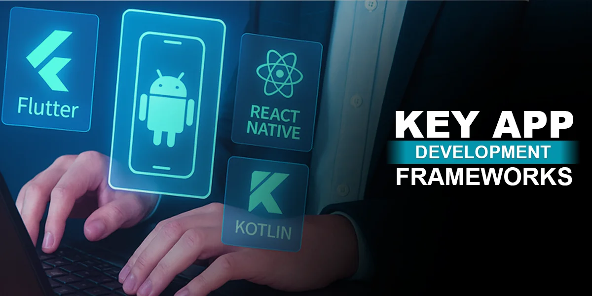 app development frameworks